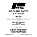 Piper Malibu & Malibu Mirage Parts Catalog PA-46-310P PA-46-350P Part # 761-782